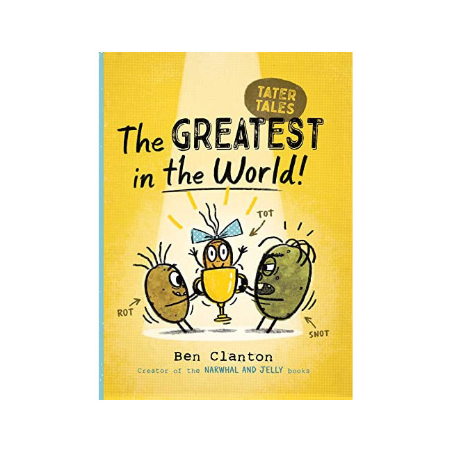 Tater Tales #01 : The Greatest in the World!