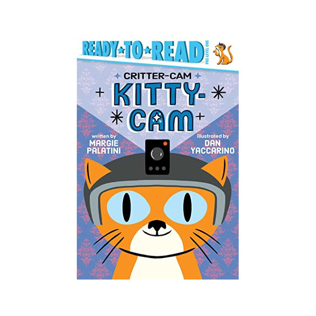 Ready-to-Read Pre-Level 1 : Critter-Cam : Kitty-Cam (Paperback, ̱)