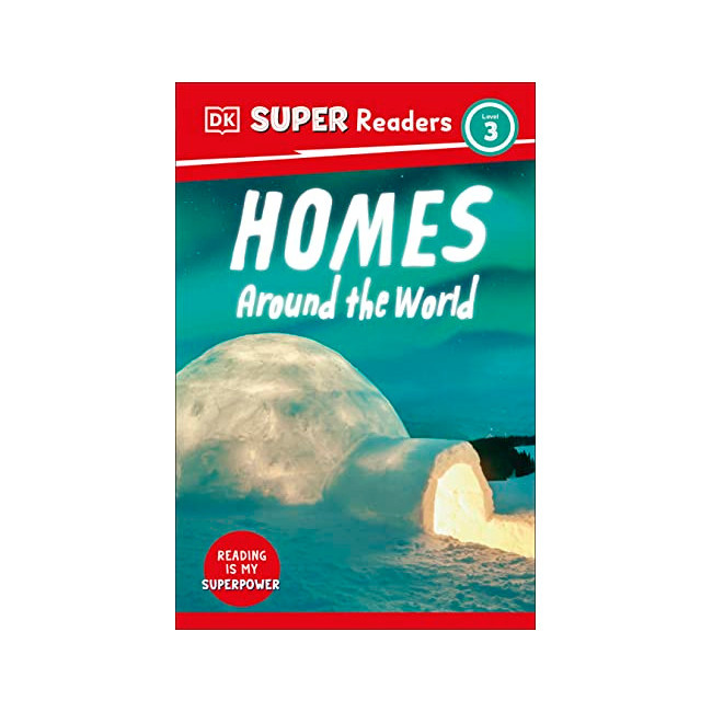 DK Super Readers Level 3 : Homes Around the World (Paperback, ̱)