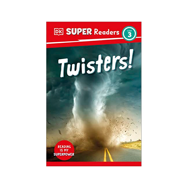 DK Super Readers  3 : Twisters!