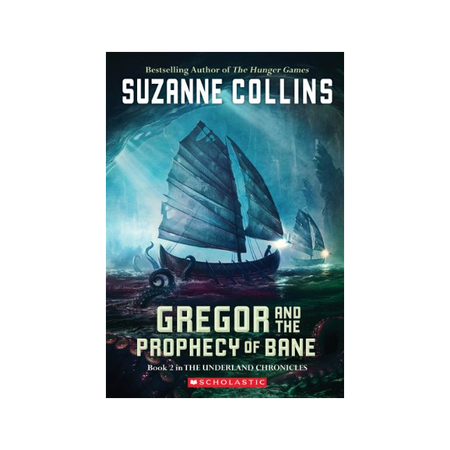 Underland Chronicles #02 : Gregor and the Prophecy of Bane