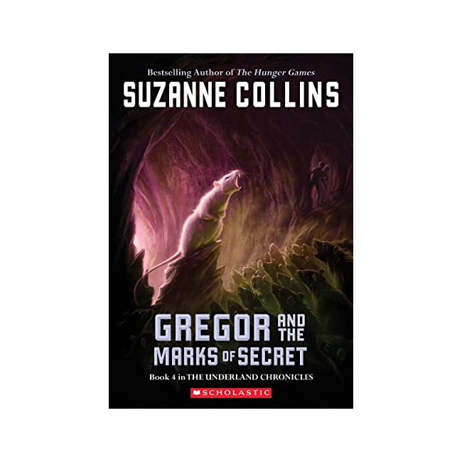 Underland Chronicles #04 : Gregor and the Marks of Secret (Paperback, ̱)