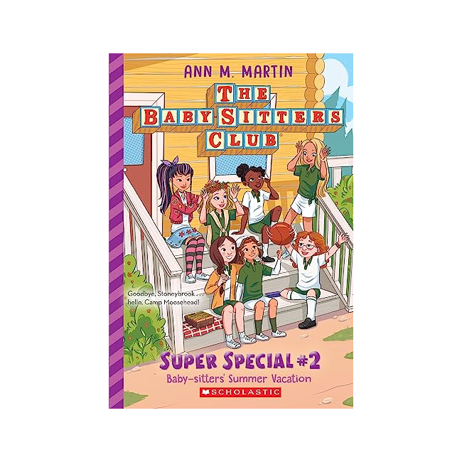 The Baby-Sitters Club : Super Special #02 : Baby-Sitters' Summer Vacation!