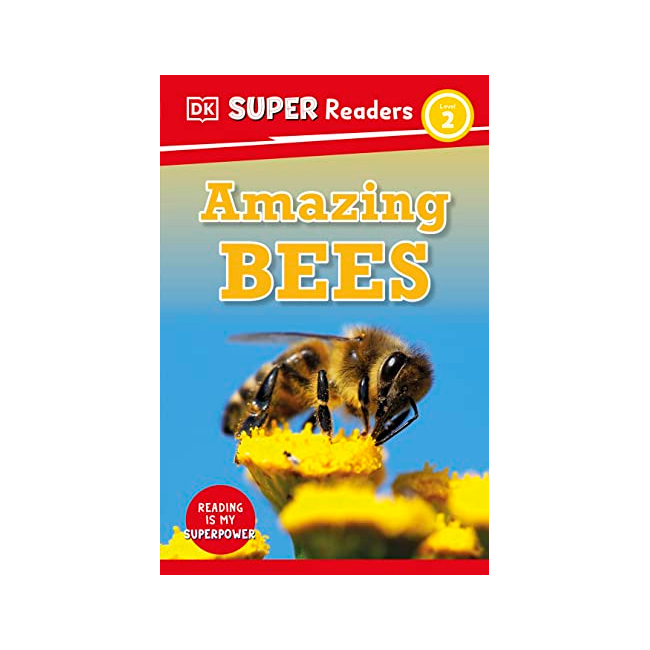 DK Super Readers  2 : Amazing Bees