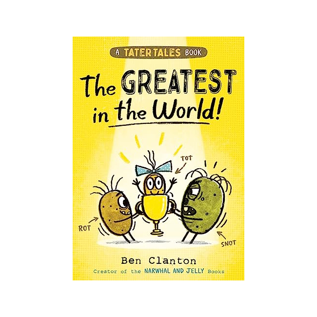 A Tater Tales #01 : The Greatest in the World!