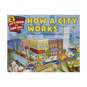 Let's Read And Find Out Science 2 : How a City Works 