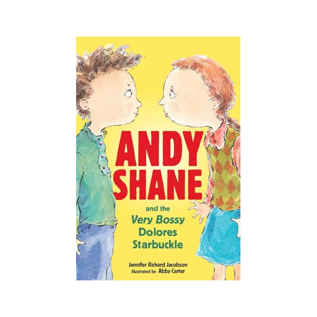  Andy Shane #01 : Andy Shane and the Very Bossy Dolores Starbuckle