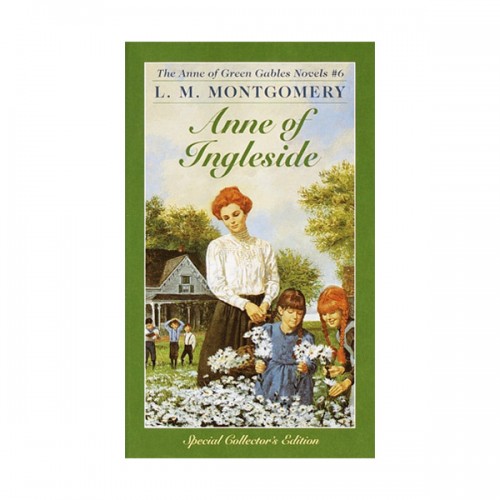   Anne of Green Gables Novels #6 : Anne of Ingleside