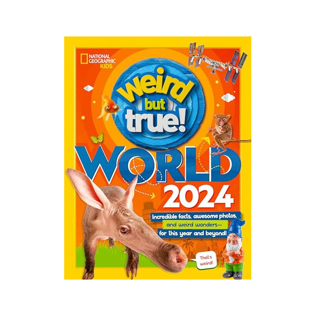 Weird But True World 2024