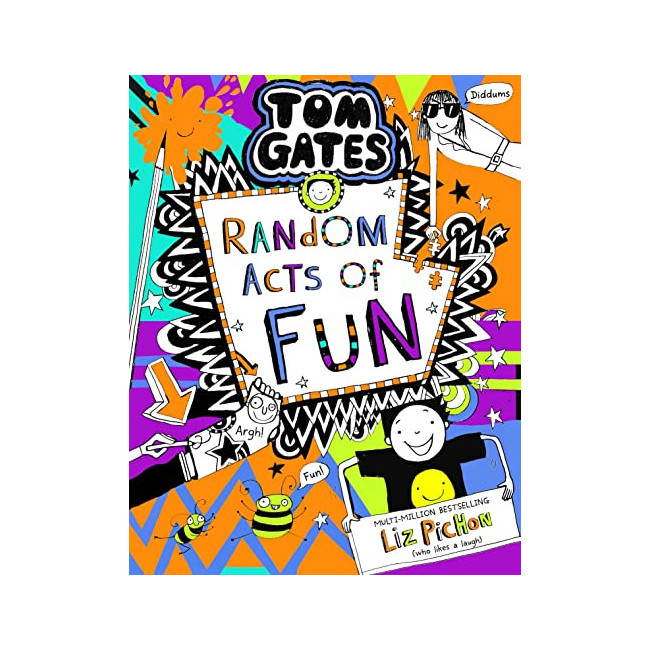 Tom Gates #19 : Random Acts of Fun 