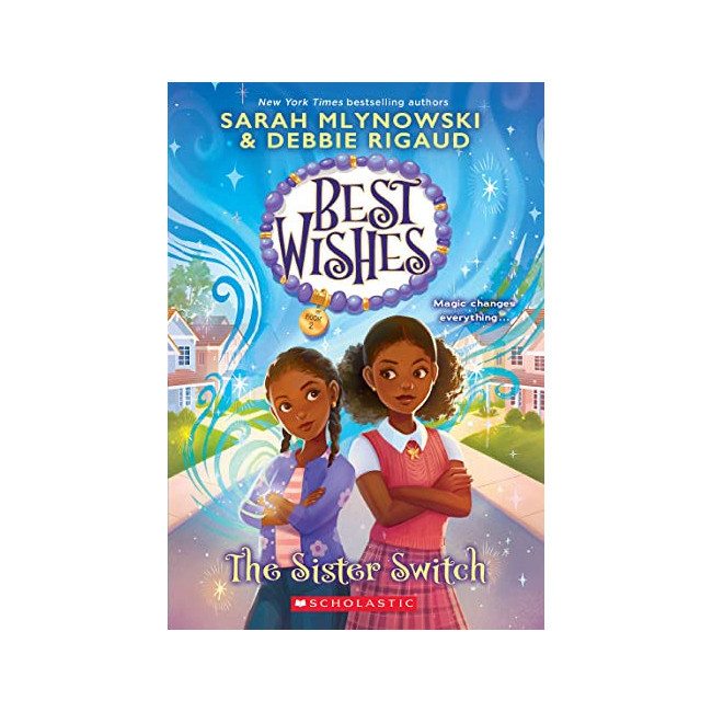 Best Wishes #02 : The Sister Switch 