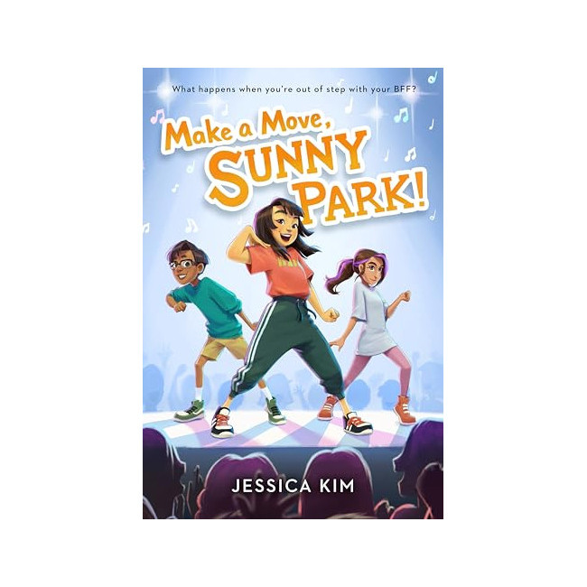 Make a Move, Sunny Park!