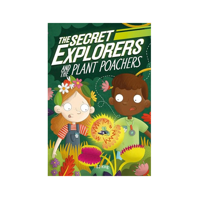 The Secret Explorers and the Plant Poachers