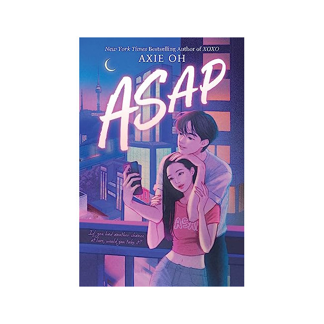 ASAP - An XOXO Novel