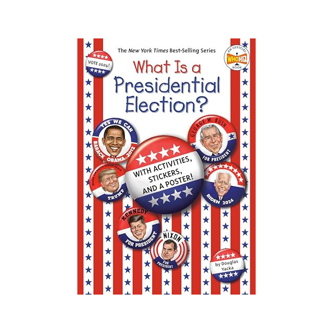 What Is a Presidential Election? : 2024 Edition 