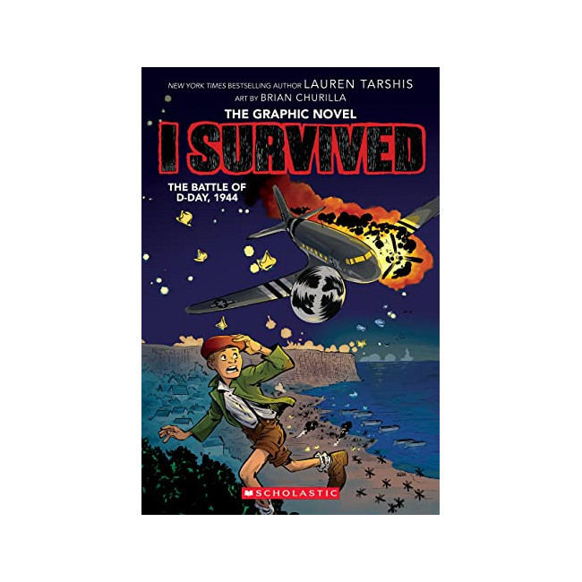 I Survived Graphix #09 : I Survived the Battle of D-Day, 1944