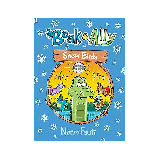 Beak & Ally #04: Snow Birds
