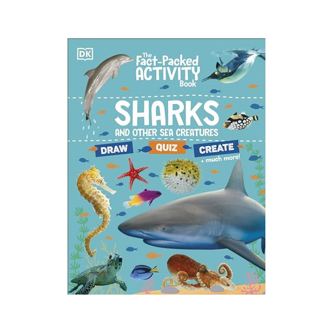 The Fact-Packed Activity Book: Sharks and Other Sea Creatures