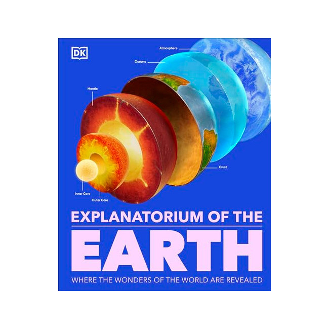DK Explanatorium of the Earth