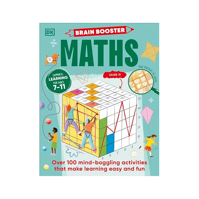 Brain Booster Maths : Over 100 Brain-Boosting Activities That Make Learning Easy and Fun 