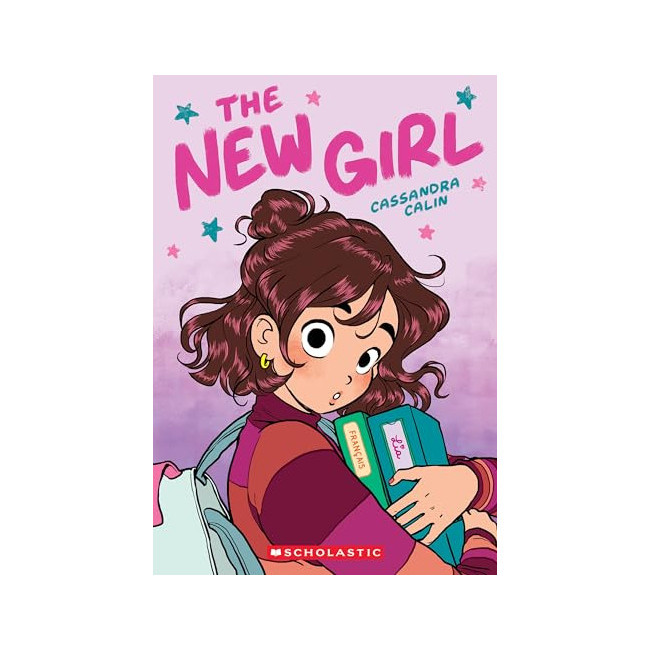 The New Girl #01 : The New Girl: A Graphic Novel
