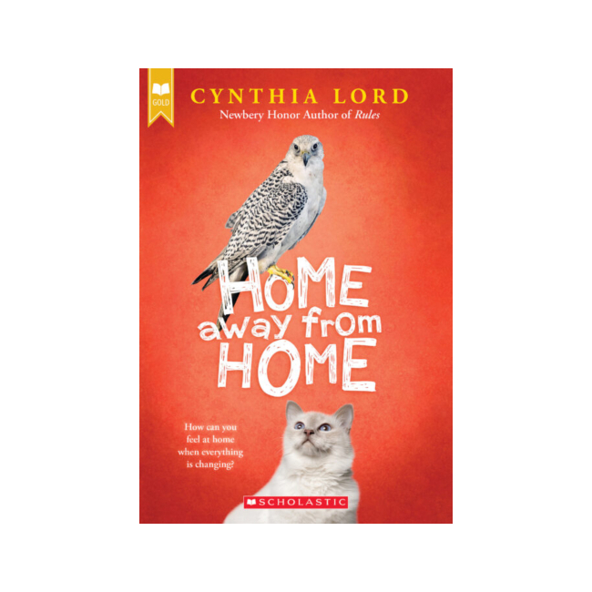 Home Away from Home (Scholastic Gold)