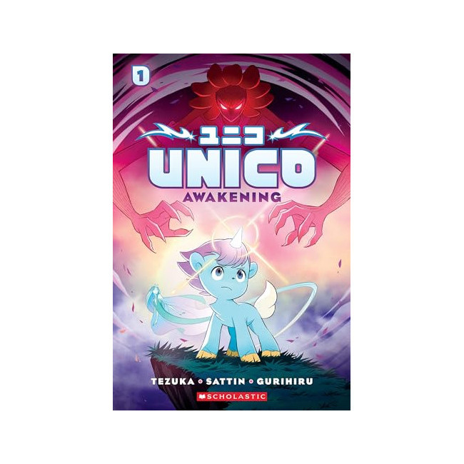 Unico Volume 1: Awakening : An Original Manga 