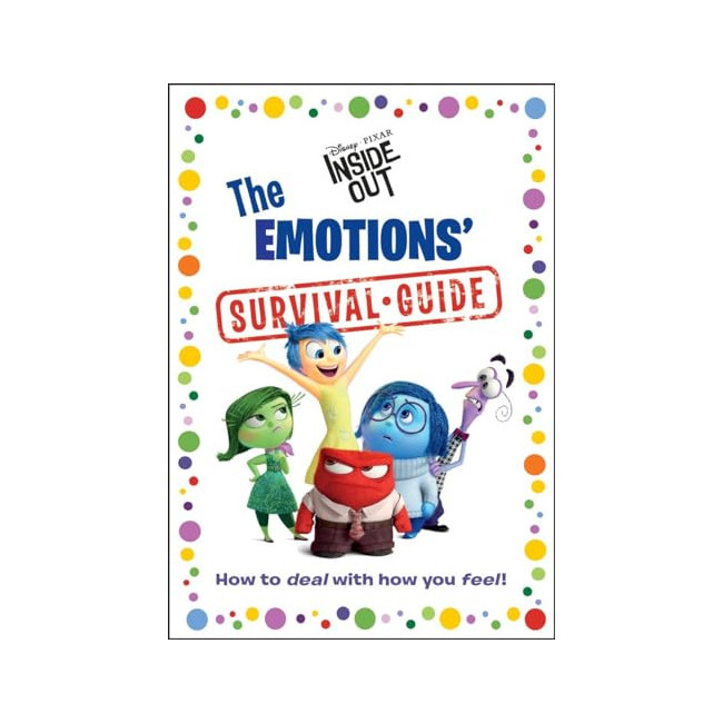Disney/Pixar Inside Out : The Emotions' Survival Guide 