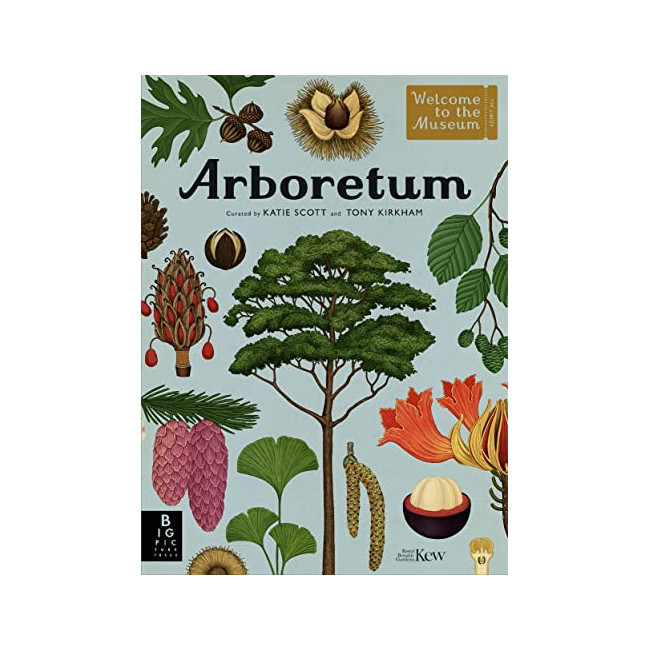 Welcome to the Museum : Arboretum