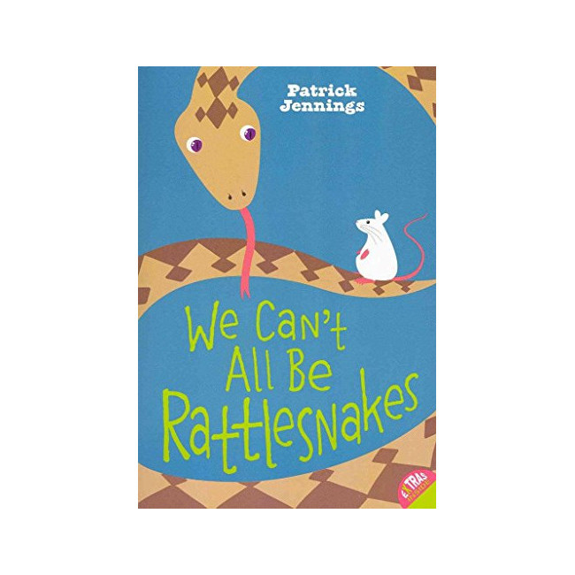 We Can't All Be Rattlesnakes