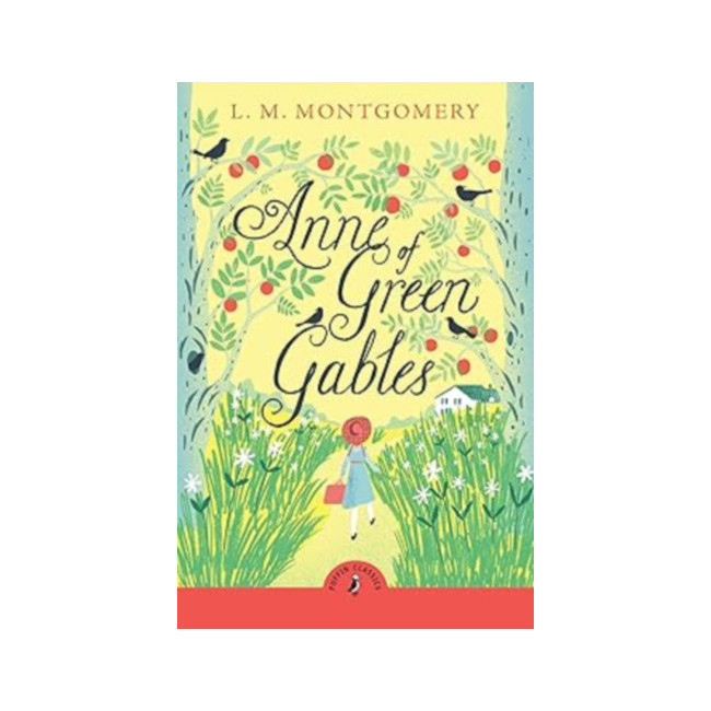 Puffin Classics : Anne of Green Gables : Ӹ 