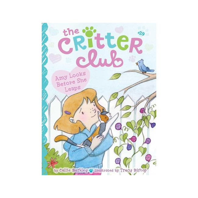 The Critter Club #29 : Amy Looks Before She Leaps