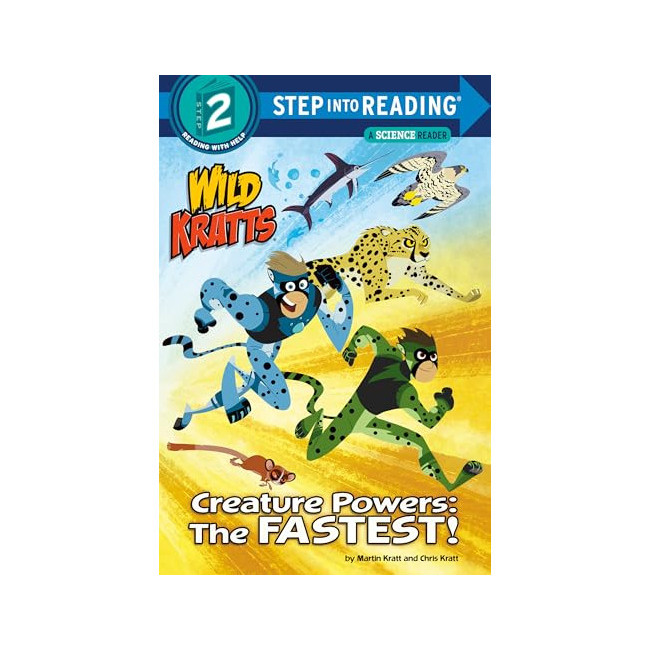 Step Into Reading 2ܰ : Wild Kratts : Creature Powers: The Fastest! 