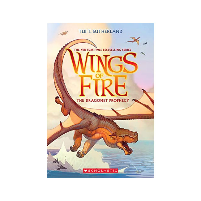Wings of Fire #01 : The Dragonet Prophecy Wings of Fire #01 : The Dragonet Prophecy