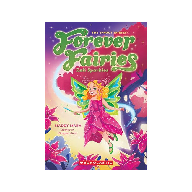 Forever Fairies #04 : Zali Sparkles