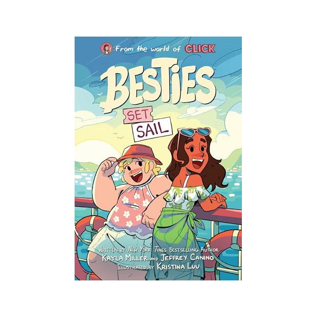 Besties. Set Sail - The World of Click