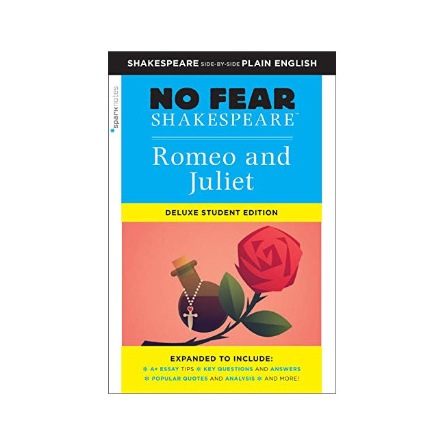 Romeo and Juliet: No Fear Shakespeare Deluxe Student Editions