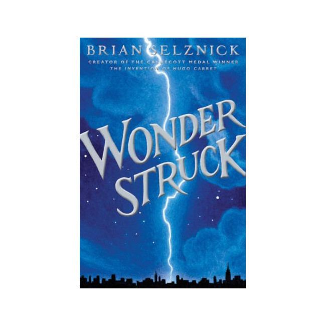 Wonderstruck: A Novel in Words and Pictures