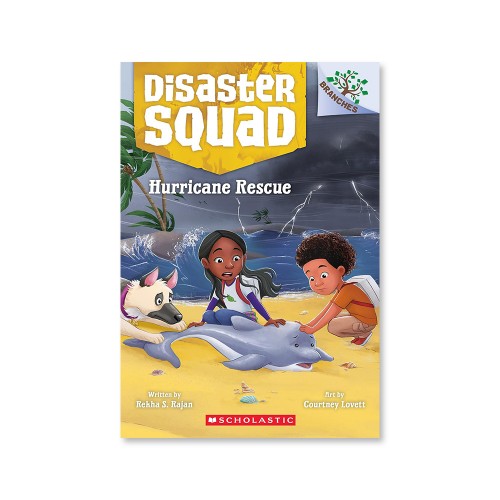 Disaster Squad #2:Hurricane Rescue (A Branches Book)