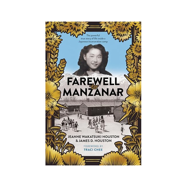 Farewell to Manzanar