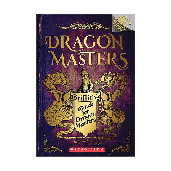 Dragon Masters Special Edition : Griffith's Guide for Dragon Masters (Paperback, ÷)