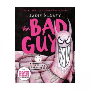   The Bad Guys #17 : Let the Games Begin!