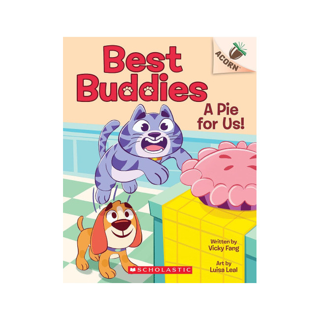 Best Buddies #1:A Pie for Us! (An Acorn Book) (Paperback, ̱)