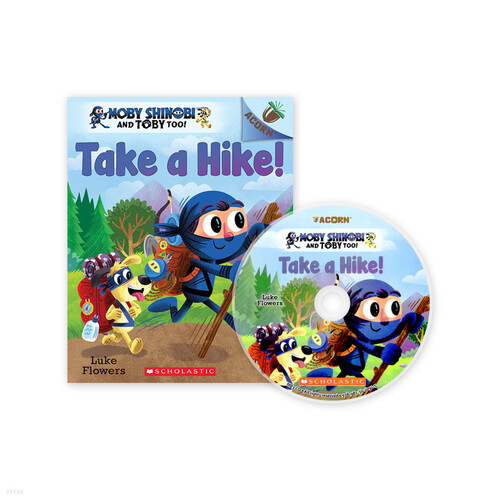   Moby Shinobi and Toby, Too! #2: Take a Hike!