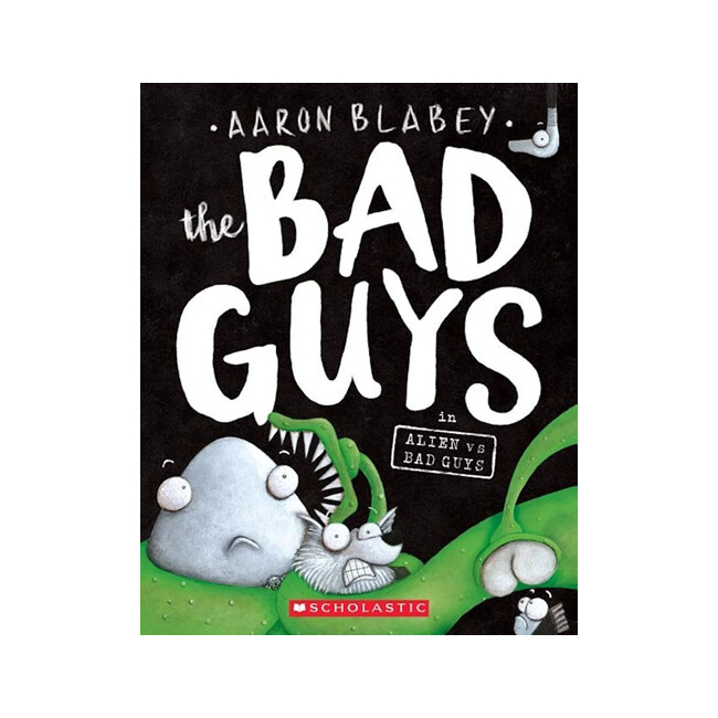   The Bad Guys #6: The Bad Guys in Alien vs Bad Guys