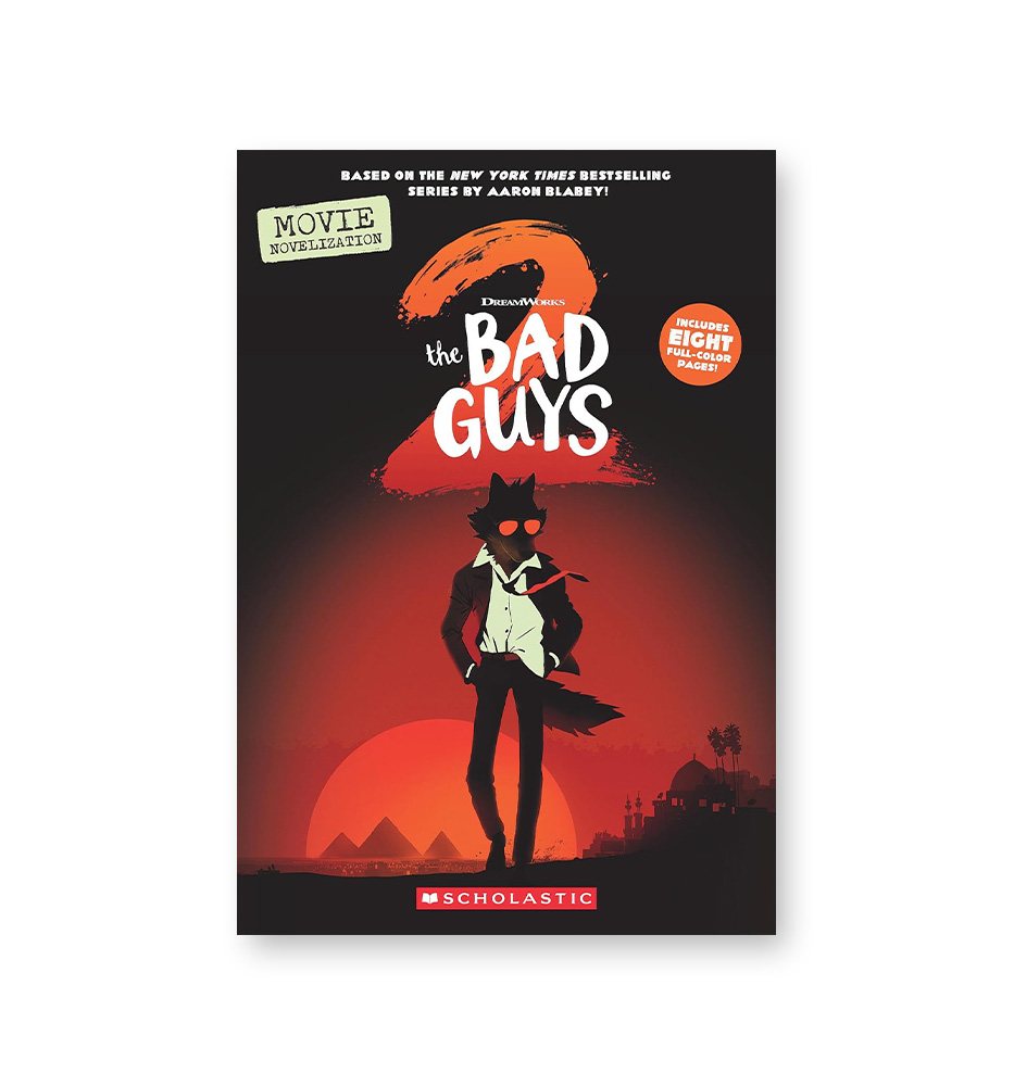 Dreamworks : Bad Guys Movie 2 Novelization