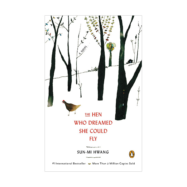 [�ĺ�:B��] Ȳ���� : The Hen Who Dreamed She Could Fly ������ ���� ��ż (Paperback, Rough-Cut Edition)