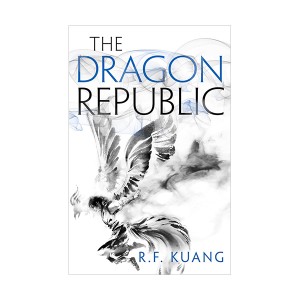 [�ĺ�:B��] The Poppy War #02 : The Dragon Republic  