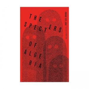 [�ĺ�:B��]The Specters of Algeria