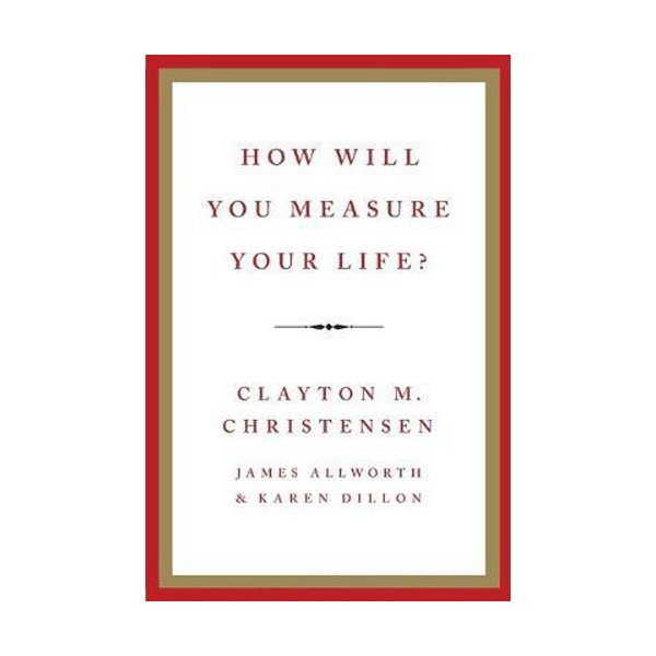 [ĺ:ƯA] How Will You Measure Your Life? 